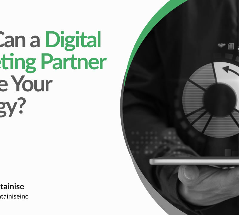How Can a Digital Marketing Partner Elevate Your Strategy