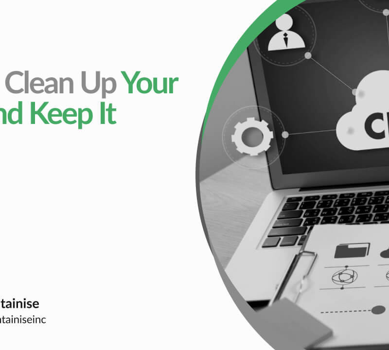 How to Clean Up Your CRM and Keep It Clean