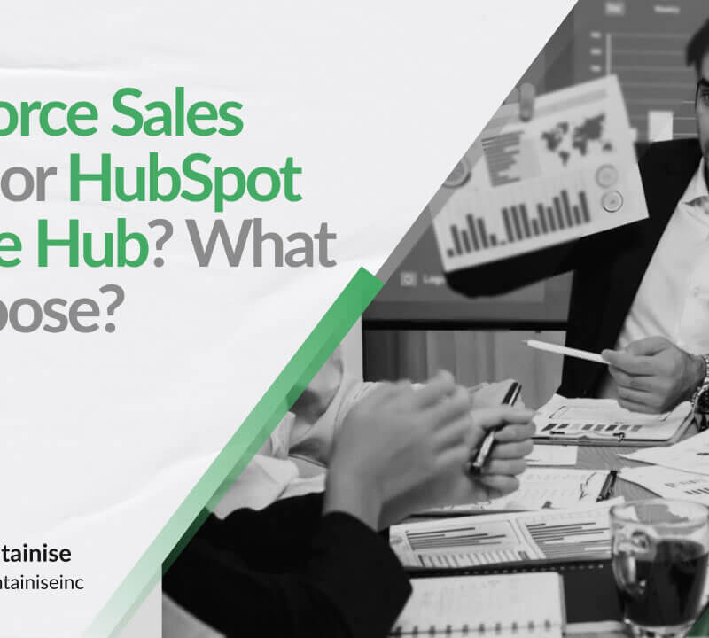 Salesforce Sales Cloud or HubSpot Service Hub What to Choose.