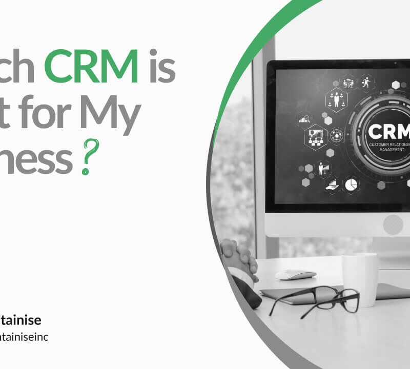 Which CRM software is Right for My Business