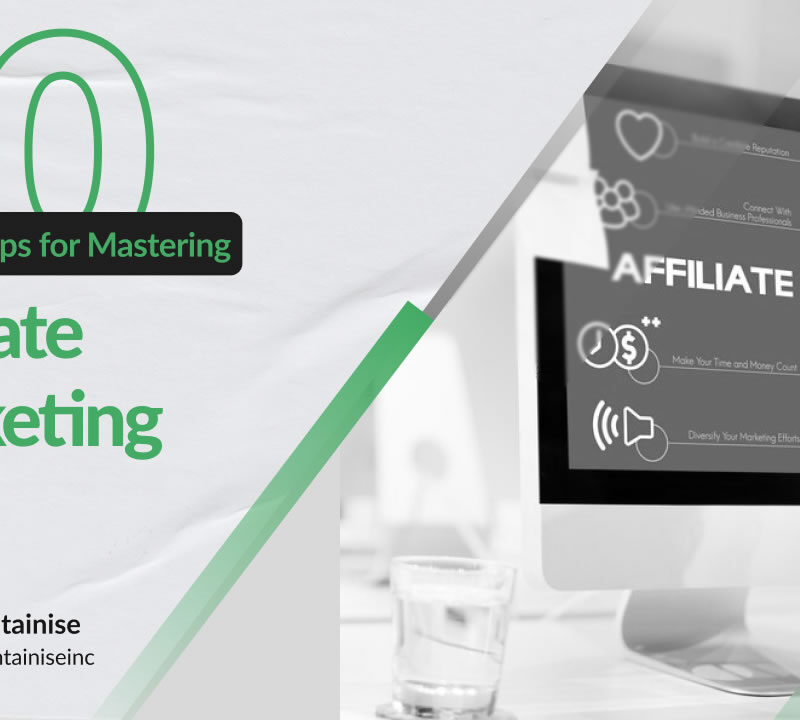 10 Proven Tips for Mastering Affiliate Marketing