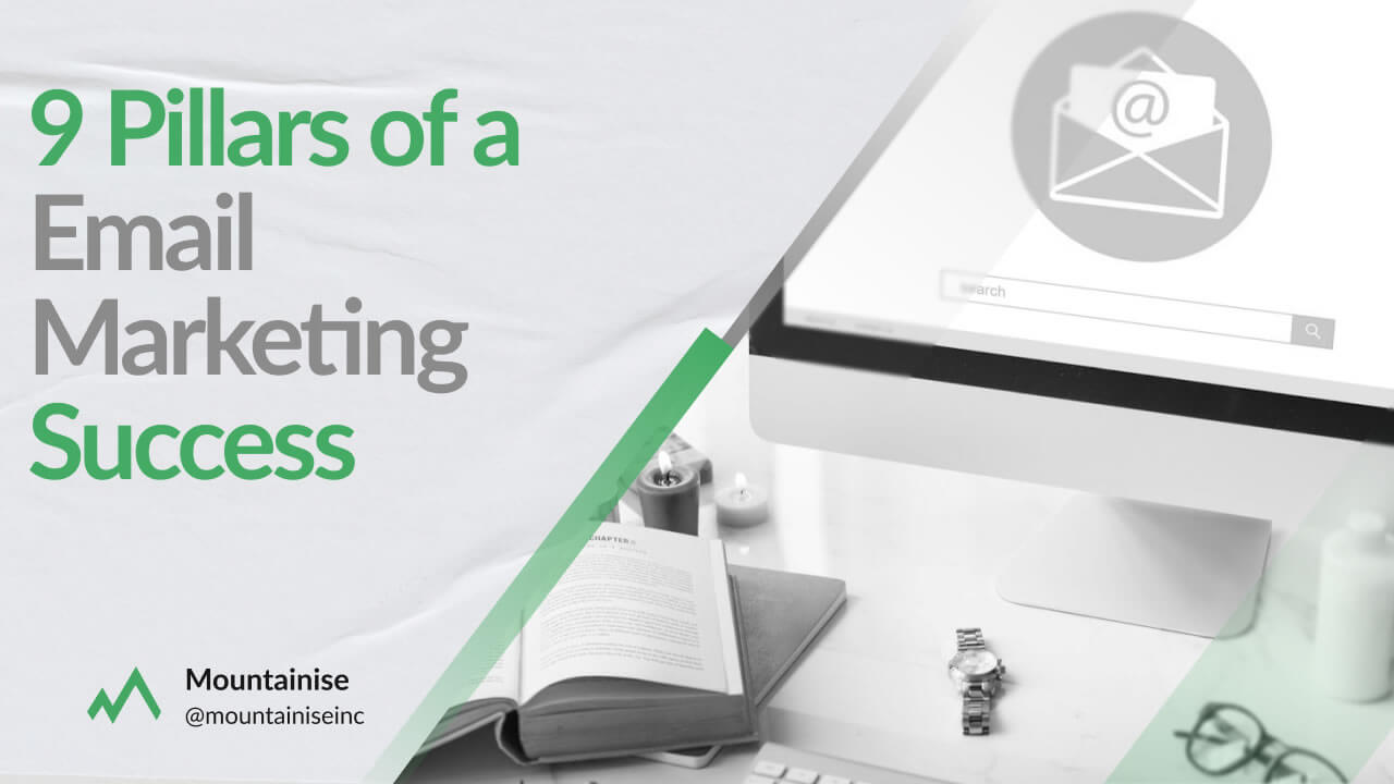 9 Pillars of a Email Marketing Success