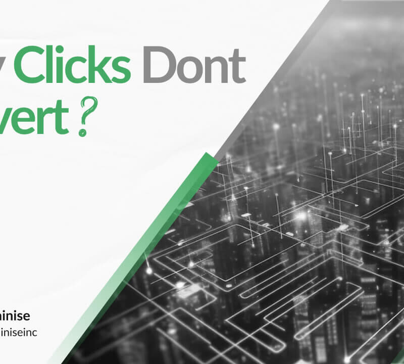 Clicks to Conversions The Complete Guide