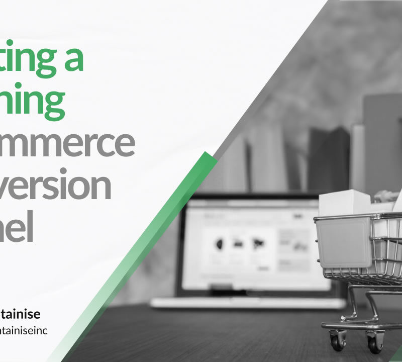 Crafting a Winning E-commerce Conversion Funnel