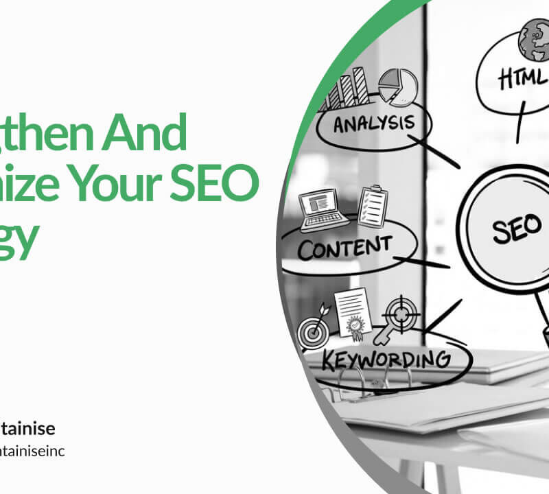 How to Strengthen and Optimize Your SEO Strategy