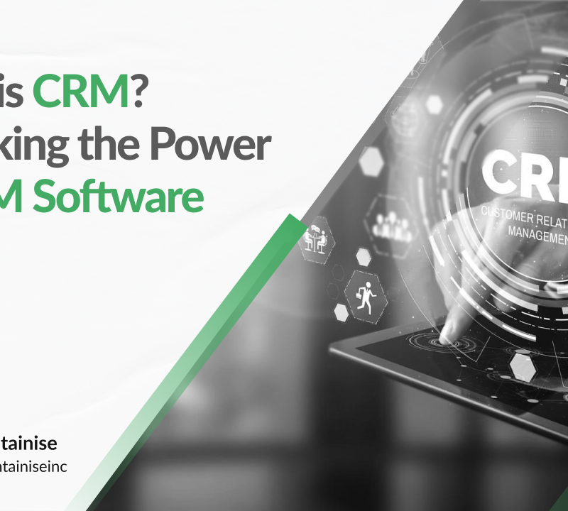 Unlocking the Power of CRM Software