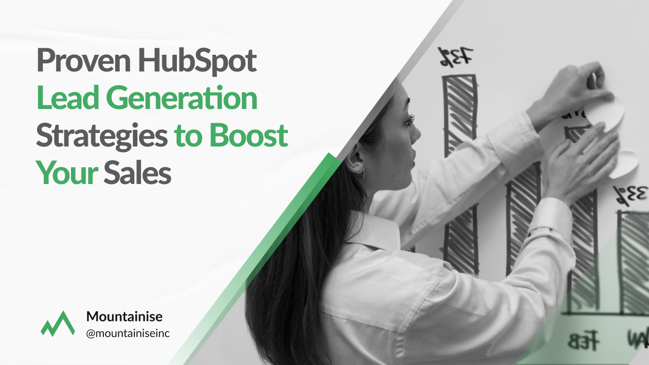 HubSpot Lead Generation Strategies