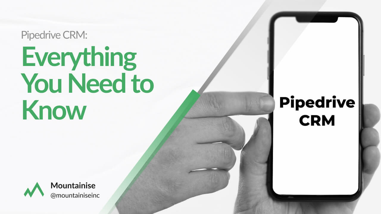 Pipedrive CRM Everything You Need to Know