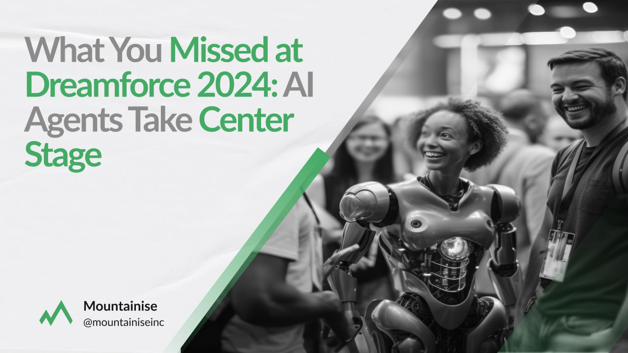 What You Missed at Dreamforce 2024