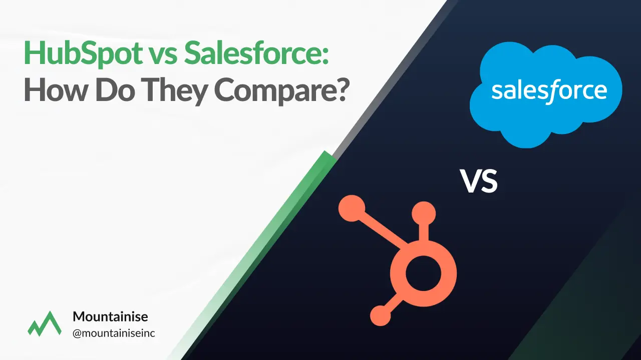 HubSpot vs Salesforce How Do They Compare