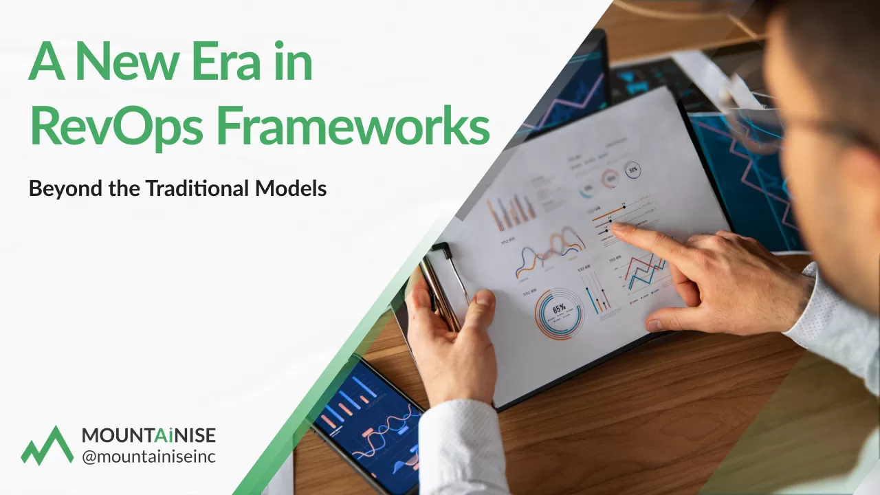 A New Era in RevOps Frameworks – Beyond the Traditional Models